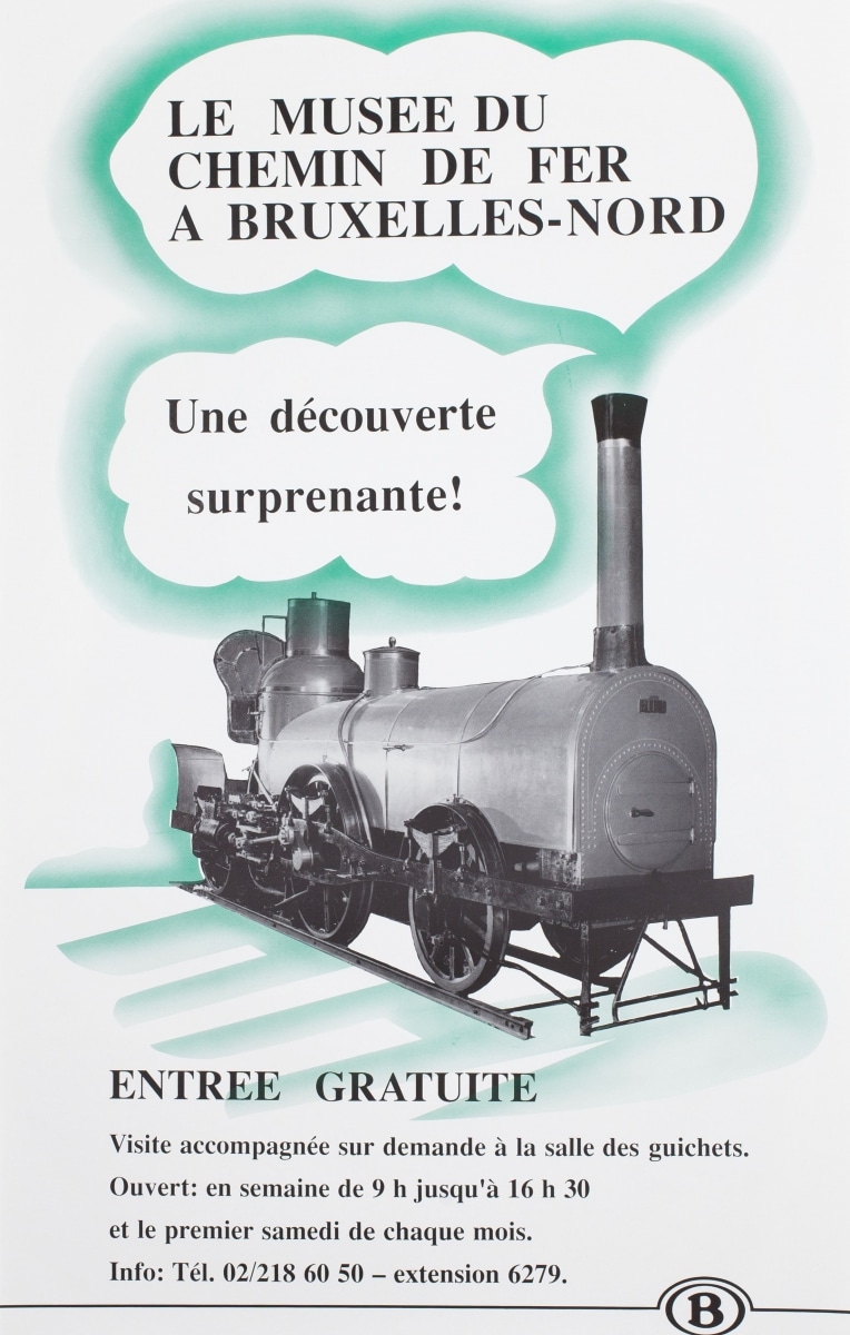 Affiche, "Le musée du chemin de fer a Bruxelles-Nord. Une découverte surprenante!" (SNCB), 1990.